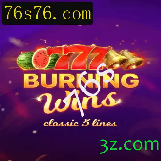 Explorando o Mundo de BurningWins: 76s - Um Novo Clássico em Jogos