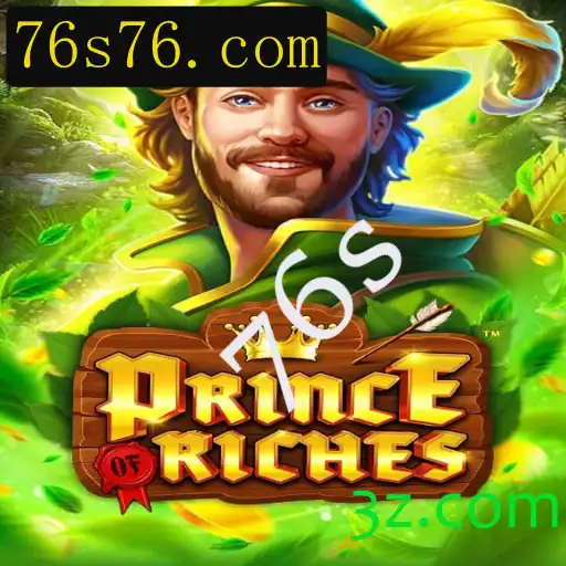 Descubra a Experiência de Jogo Única com PrinceOfRiches e a Chave do Sucesso: 76s